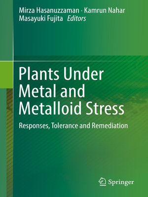 cover image of Plants Under Metal and Metalloid Stress